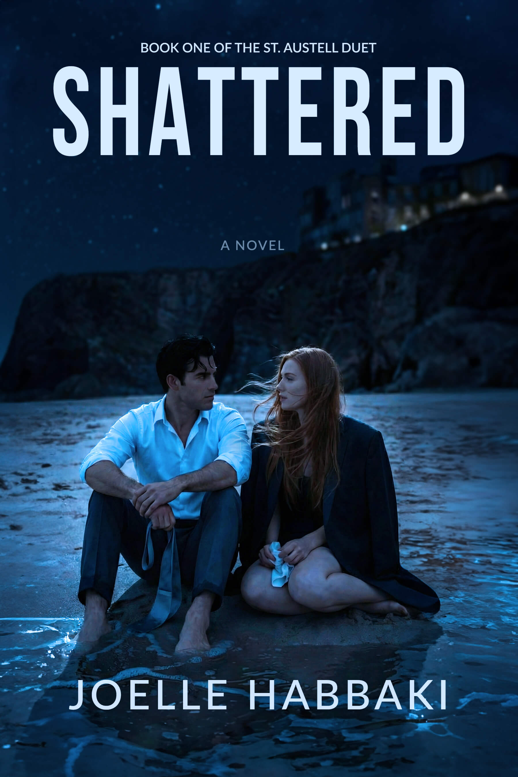 Shattered, St. Austell Book 1, Small Town Romance